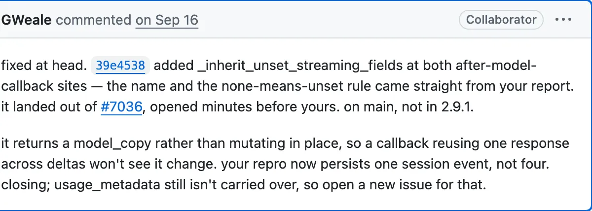 The maintainer’s closing comment on PR 7038: fixed at head, the name and the none-means-unset rule came straight from your report, closing, usage_metadata still isn’t carried over so open a new issue for that